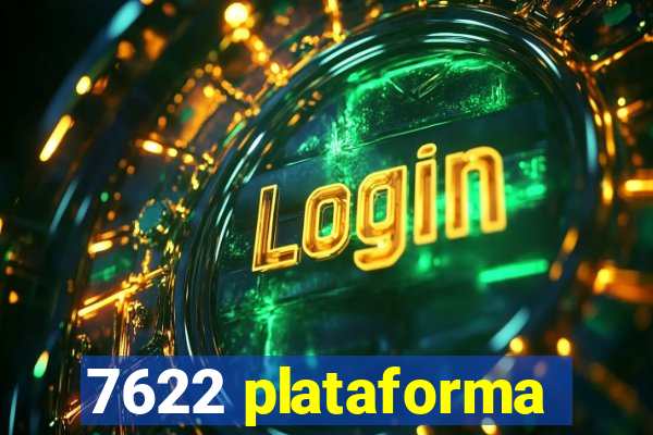 7622 plataforma